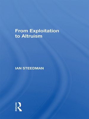 cover image of From Exploitation to Altruism